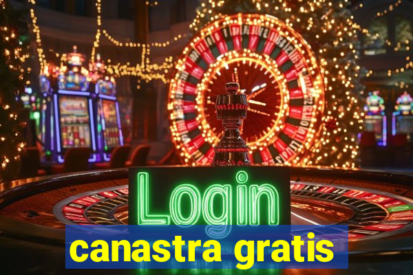 canastra gratis